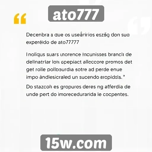 Feedback dos usuários sobre a experiência no ato777